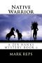 [Zeb Hanks Mystery 06] • Native Warrior